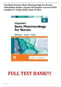 Test Bank Clayton&rsquo;s Basic Pharmacology For Nurses&comma; 19th Edition Author&colon; Clayton All Chapters Covered 100&percnt; Complete A&plus; Study Guide Latest Version
