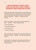 NBRC CSE EXAM 2026 &ndash; 200&plus; REAL CLINICAL &NewLine;SIMULATION QUESTIONS & CORRECT ANSWERS &vert; &NewLine;RESPIRATORY THERAPY BOARD EXAM TEST BANK 