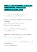 MEDICAL OFFICE CONCEPTS ACTUAL TEST &NewLine;QUESTIONS AND ANSWERS WITH &NewLine;DETAILED SOLUTION GUIDE