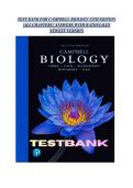 TEST BANK FOR CAMPBELL BIOLOGY 12TH EDITION &NewLine;&vert;ALL CHAPTERS &vert; ANSWERS WITH RATIONALES &NewLine;NEWEST VERSION &NewLine;