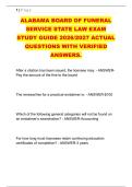 ALABAMA BOARD OF FUNERAL &NewLine;SERVICE STATE LAW EXAM &NewLine;STUDY GUIDE 2026&sol;2027 ACTUAL &NewLine;QUESTIONS WITH VERIFIED &NewLine;ANSWERS&period; 