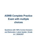 ASWB Complete Practice Exam &vert; 2026&sol;2027 Exam Prep Guide &vert; Multiple Choice Questions with 100&percnt; Correct & Detailed Rationales &vert; Graded A&plus;