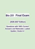 BIO 251 Final Exam 2026&sol;2027 Edition &vert; Complete Biology Exam Prep Guide &vert; Practice Questions with 100&percnt; Correct Answers & Detailed Rationales &vert; Graded A&plus;