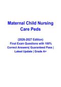 Maternal Child Nursing Pediatrics Exam Questions &vert; Latest 2026&sol;2027 Nursing Study Guide &vert; Pediatric Practice Test with 100&percnt; Correct & Verified Answers &vert; Graded A&plus;