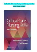 Complete Test Bank for Critical Care Nursing&colon; A Holistic Approach&comma; 11th Edition by Patricia G&period; Morton & Dorrie K&period; Fontaine &ndash; All 56 Chapters with Verified Answers & Detailed Rationales