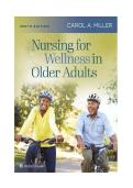 TEST BANK FOR Nursing for Wellness in Older Adults 9th Edition by Carol A Miller&comma; ISBN&colon; 978-1975179137 COMPLETE GUIDE ALL CHAPTERS COVERED 100&percnt; VERIFIED A&plus; GRADE ASSURED &excl;&excl;&excl;&excl;&excl;NEW LATEST UPDATE&excl;&excl;&excl;&excl;&excl;GUARANTEED PASS