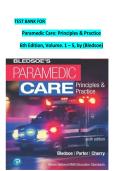 Complete Test Bank for Paramedic Care&colon; Principles & Practice&comma; 6th Edition&comma; Volumes 1&ndash;5 by Bledsoe&comma; Porter & Cherry &ndash; All Chapters with Verified Answers & Detailed Rationales