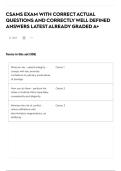CSAMS EXAM WITH CORRECT ACTUAL QUESTIONS AND CORRECTLY WELL DEFINED ANSWERS LATEST ALREADY GRADED A&plus;