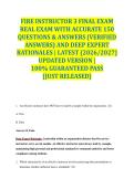FIRE INSTRUCTOR 3 FINAL EXAM REAL EXAM WITH ACCURATE 150 QUESTIONS & ANSWERS &lpar;VERIFIED ANSWERS&rpar; AND DEEP EXPERT RATIONALES &vert; LATEST &lpar;2026&sol;2027&rpar; UPDATED VERSION &vert; 100&percnt; GUARANTEED PASS &lbrace;JUST RELEASED&rcub;