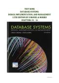 TEST BANK  &NewLine;DATABASE SYSTEMS&colon; &NewLine;DESIGN&comma; IMPLEMENTATION&comma; AND MANAGEMENT&vert; &NewLine;13TH EDITION BY CORONEL & MORRIS&vert;&NewLine;CHAPTERS&colon; 01 - 16&vert; GRADED A&plus;&NewLine;