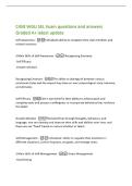 C458 WGU SEL Exam questions and answers&NewLine;Graded A&plus; latest update&NewLine;Self-Awareness -Individuals ability to recognize their own emotions and&NewLine;related reactions&NewLine;3 Main Skills of Self-Awareness --Recognizing Emotions&NewLine;-Self Efficacy&NewLine;-Growth Mindset&NewLine;