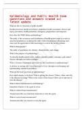 Epidemiology and Public Health Exam&NewLine;questions and answers Graded A&plus;&vert;&NewLine;latest update&NewLine;What are the six functions of public health&quest;&NewLine;Health protection&comma; health surveillance&comma; population health assessment&comma; disease and&NewLine;injury prevention&comma; health promotion&comma; eme