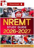 NREMT Study Guide 2026-2027&colon; Updated Review &plus; 800 Test Questions and Detailed Answer Explanations for the EMT Cognitive Exam &lpar;National Registry of Emergency Medical Technicians&rpar;