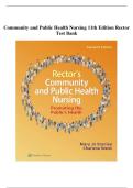 Community and Public Health Nursing 11th Edition Rector Test Bank &vert; Complete Exam Questions with Answers