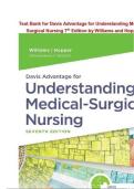 TEST BANK FOR Davis Advantage for Understanding Medical-Surgical Nursing Seventh Edition by Paula D&period; Williams&comma; Linda S&period;&semi; Hopper ISBN&colon; 978-1719644587 COMPLETE GUIDE 100 &percnt; VERIFIED A&plus; GRADE ASSURED&excl;&excl;&excl;NEW LATEST UPDATE&excl;&excl;&excl;&excl;