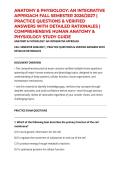 ANATOMY & PHYSIOLOGY&colon; AN INTEGRATIVE APPROACH FALL SEMESTER 2026&sol;2027 &vert; PRACTICE QUESTIONS & VERIFIED ANSWERS WITH DETAILED RATIONALES &vert; COMPREHENSIVE HUMAN ANATOMY & PHYSIOLOGY STUDY GUIDE