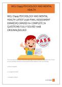 WGU D449 PSYCHOLOGY AND MENTAL &NewLine;HEALTH LATEST 2026 FINAL ASSESSMENT &NewLine;EXAM&lpar;OA&rpar; GRADED A&plus; COMPLETE 70 &NewLine;QUESTIONS FULLY SOLVED 100&percnt; &NewLine;ORIGINAL&vert;SOLVED