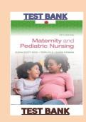 COMPLETE TEST BANK FOR MATERNITY AND  PEDIATRIC NURSING&comma; 5TH EDITION&period; BY SUSAN  RICCI&comma; TERRI KYLE&comma; SUSAN CARMAN&period; ALL  CHAPTERS COVERED&vert; 100&percnt; VERIFIED  CORRECT ANSWERWERS&vert; LATEST EDITION  2025&vert;2026 ISBN-9781975220419 