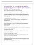 Introduction to Course and Financial&NewLine;Engineering Exam questions and answers&NewLine;Graded A&plus;&vert; latest update&NewLine;What is "Financial Engineering" and why is it important&quest;&NewLine;Financial Engineering is a multifaceted discipline that applies mathematical&comma;&NewLine;