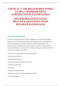 CRITICAL CARE REGISTERED NURSE &NewLine;&lpar;CCRN&rpar; COMPREHENSIVE &NewLine;CERTIFICATION EXAMINATION&NewLine;100 CERTIFICATION-LEVEL &NewLine;PRACTICE QUESTIONS WITH &NewLine;DETAILED RATIONALES
