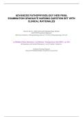 ADVANCED PATHOPHYSIOLOGY HESI FINAL&NewLine;EXAMINATION GRADUATE NURSING QUESTION SET WITH CLINICAL RATIONALES