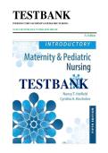 Test Bank for Introductory Maternity & Pediatric Nursing&comma; 5th Edition by Nancy Hatfield & Cynthia Kincheloe &vert; Complete Chapters &vert; Verified Answers