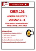 CHEM 103&NewLine;GENERAL CHEMISTRY I&NewLine;LAB EXAM 1 - 8&NewLine;Actual Questions and Verified Answers&NewLine;Portage Learning&comma; Geneva College