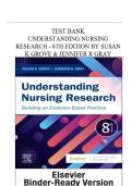 Test Bank For Understanding Nursing Research 8th Edition Author&colon;Susan Grove&comma; Jennifer Gray All Chapters&lbrack;1-14&rsqb;100&percnt; Q&A Complete A&plus; Guide Latest Version&NewLine;