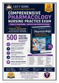 Comprehensive Pharmacology Nursing Practice Exam Based on McCuistion&colon; Pharmacology&colon; A Patient-Centered Nursing Process Approach&comma; 12th Edition