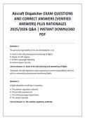 Aircraft Dispatcher EXAM QUESTIONS AND CORRECT ANSWERS &lpar;VERIFIED ANSWERS&rpar; PLUS RATIONALES 2025&sol;2026 Q&A &vert; INSTANT DOWNLOAD PDF