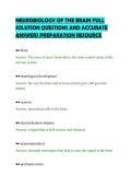 NEUROBIOLOGY OF THE BRAIN FULL &NewLine;SOLUTION QUESTIONS AND ACCURATE &NewLine;ANSWERS PREPARATION RESOURCE 