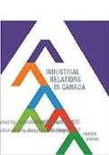 INDUSTRIAL RELATIONS IN CANADA TEST BANK HEBDON AND BROWN 3RD EDITION STUDY GUIDE COMPLETE ANSWERS GRADED A&plus;&period;pdf&NewLine;&NewLine;