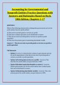 Accounting for Governmental and &NewLine;Nonprofit Entities Practice Questions with &NewLine;Answers and Rationales Based on Reck&comma; &NewLine;18th Edition&comma; Chapters 1-17