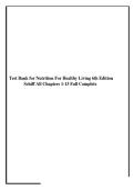 NUTRITION FOR HEALTHY LIVING TEST BANK SCHIFF 6TH EDITION CHAPTERS 1 13 SOLVED QUESTIONS EXPERT REVIEW&period;pdf&NewLine;&NewLine;
