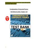 Fundamentals of Corporate Finance  exam with question and answer 100&percnt; correct 