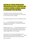 BUQ END OF COURSE CERTIFICATION&NewLine;EVALUATION 2026 FULL QUESTIONS AND&NewLine;ACCURATE VERIFIED ANSWERS GRADED&NewLine;A&plus; ADVANCED STUDY MATERIAL