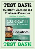 TEST BANK&NewLine;CURRENT Diagnosis and Treatment Pediatrics&NewLine;24th Edition&comma; by William Hay