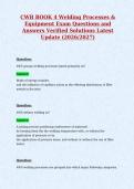 CWB BOOK 4 Welding Processes &&NewLine;Equipment Exam Questions and&NewLine;Answers Verified Solutions Latest&NewLine;Update &lpar;2026&sol;2027&rpar;