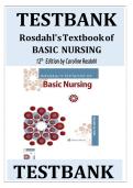 Test Bank &ndash; Rosdahl's Textbook of Basic Nursing 12th Edition &vert; Chapters 1&ndash;103 &vert; NCLEX RN&sol;PN Practice Questions