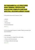 PN FUNDAMENTALS ATI PROCTORED EXAM TERMINAL CERTIFICATION EVALUATION