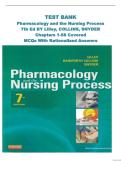 Lilley's Pharmacology and the Nursing Process 7th Edition&colon; Complete Test Bank with Rationales &vert; Chapters 1-58