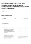 NICET FIRE ALARM LEVEL 1 EXAM WITH CORRECT ACTUAL QUESTIONS AND CORRECTLY WELL DEFINED ANSWERS LATEST ALREADY GRADED A&plus;