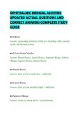 OPHTHALMIC MEDICAL ASSISTING &NewLine;UPDATED ACTUAL QUESTIONS AND &NewLine;CORRECT ANSWERS COMPLETE STUDY &NewLine;GUIDE 