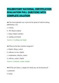 PHLEBOTOMY NATIONAL CERTIFICATION &NewLine;EVALUATION FULL QUESTIONS WITH &NewLine;COMPLETE SOLUTION 