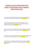 DOSAGE CALCULATION PRACTICE&NewLine;EXAM 1 QUESTIONS WITH CORRECT&NewLine;SOLUTIONS 2026