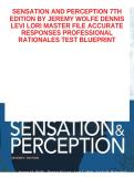 ENSATION AND PERCEPTION 7TH EDITION BY&NewLine;JEREMY WOLFE DENNIS LEVI LORI HOLT&NewLine;BUNDLED SET SOLVED QUESTIONS COMPLETE&NewLine;REVIEW TEST BANK&NewLine;SENSATION AND PERCEPTION 7TH&NewLine;EDITION BY JEREMY WOLFE DENNIS&NewLine;LEVI LORI MASTER FILE ACCURATE&NewLine;RESPONSES PROFESSIONAL&NewLine;RATI