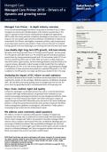 Managed Care Primer 2018 &ndash; Drivers of a &NewLine;dynamic and growing sector&NewLine;