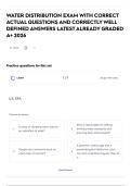 WATER DISTRIBUTION EXAM WITH CORRECT ACTUAL QUESTIONS AND CORRECTLY WELL DEFINED ANSWERS LATEST ALREADY GRADED A&plus; 2026