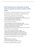 NURS 370 exam 3 part 1 elimination and family&NewLine;dynamics questions and answers Graded A&plus; latest&NewLine;update&NewLine;A nursing assessment and physical examination for urinary elimination include&NewLine;history&comma; physical assessment&comma; urine evaluation&comma; and documentation of I &