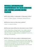 PHYSICAL ANTHROPOLOGY &NewLine;COMPREHENSIVE TEST BANK QUESTIONS &NewLine;AND VERIFIED ANSWERS REVIEW &NewLine;PACKAGE 